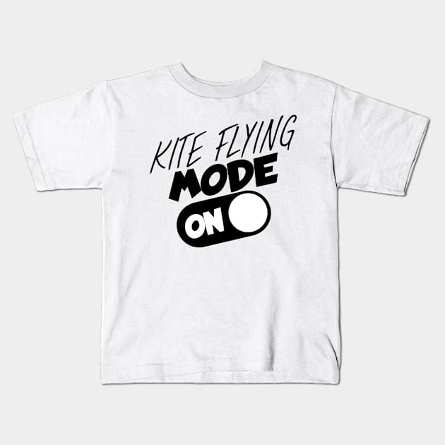 Kite flying mode on Kids T-Shirt by maxcode